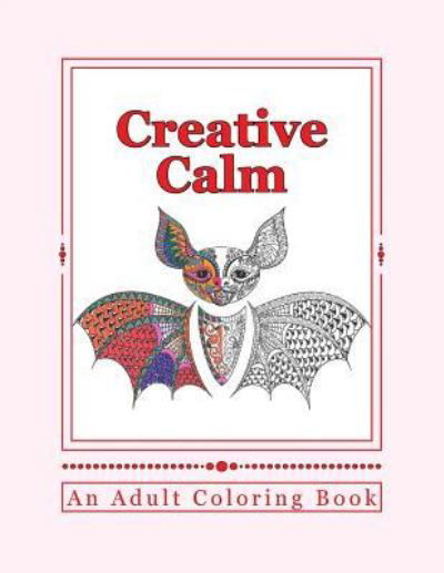 Cover for J and I Publishing · Creative Calm (Taschenbuch) (2015)