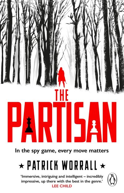 Cover for Patrick Worrall · The Partisan: The explosive debut thriller for fans of Robert Harris and Charles Cumming (Pocketbok) (2023)