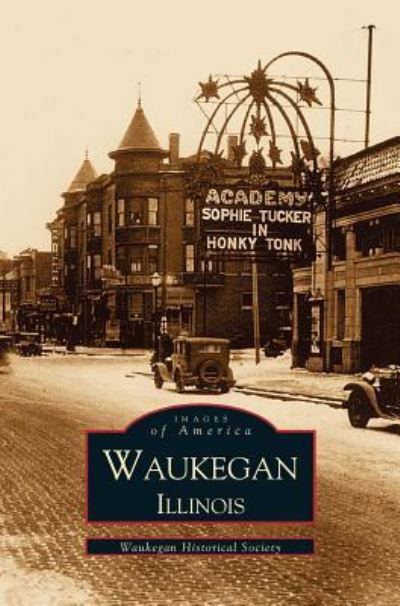 Cover for Waukegan Historical Society · Waukegan, Illinois (Hardcover Book) (2000)