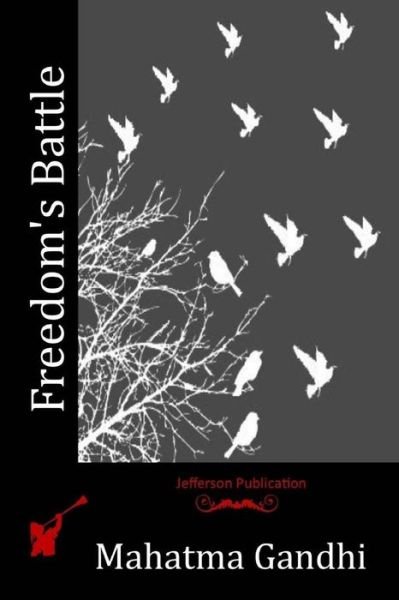 Cover for Mahatma Gandhi · Freedom's Battle (Pocketbok) (2016)