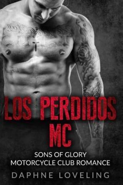 Cover for Daphne Loveling · Los Perdidos MC (Paperback Book) (2016)