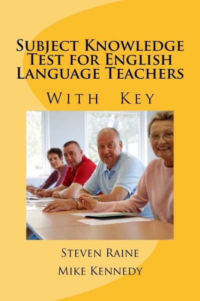 Cover for Mike Kennedy · Subject Knowledge Test for English Language Teachers With Key....hers (Paperback Book) (2016)