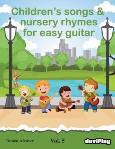 Cover for Tomeu Alcover · Children's songs &amp; nursery rhymes for easy guitar. Vol 5. (Paperback Book) (2016)