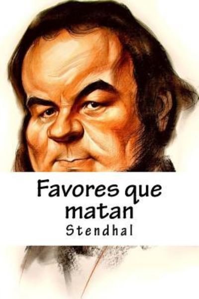 Cover for Stendhal · Favores que matan (Paperback Book) (2017)