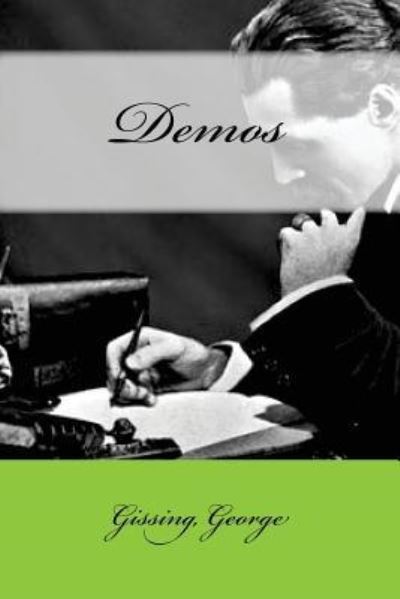 Cover for Gissing George · Demos (Pocketbok) (2017)