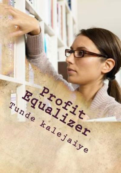 Cover for Tunde Kalejaiye · Profit Making (Taschenbuch) (2017)