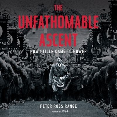 Cover for Peter Ross Range · The Unfathomable Ascent Lib/E (CD) (2020)