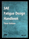 Cover for SAE International · SAE Fatigue Design Handbook - Advances in Engineering (Paperback Book) [3 Revised edition] (1997)