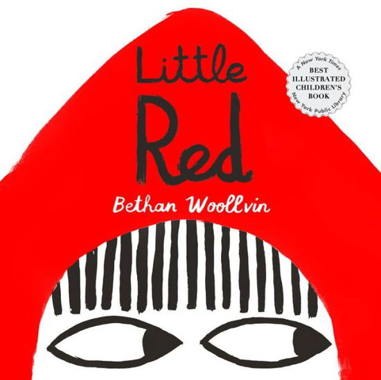 Cover for Bethan Woollvin · Little Red (Book) (2016)