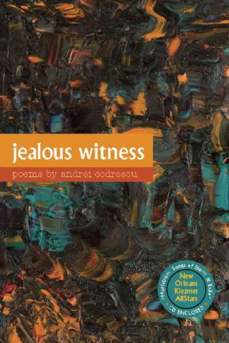 Cover for Andrei Codrescu · Jealous Witness (Paperback Book) (2008)