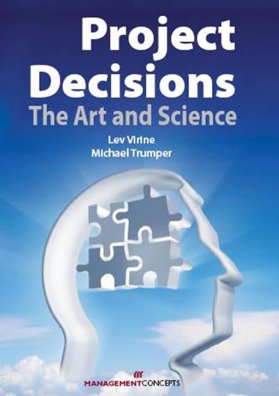 Cover for Lev Virine · Project Decisions: The Art and Science (Paperback Book) (2007)