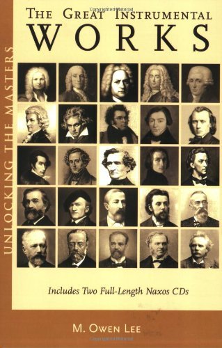 The Great Instrumental Works - Unlocking the Masters - M. Owen Lee - Böcker - Hal Leonard Corporation - 9781574671179 - 1 oktober 2005