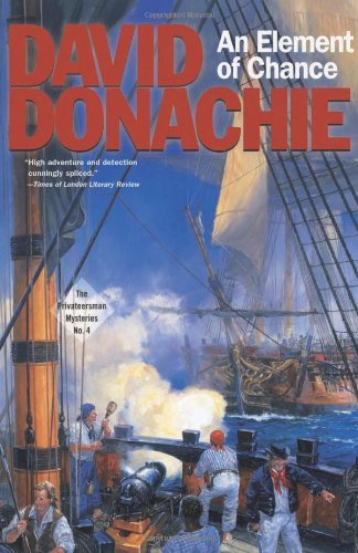 Cover for David Donachie · An Element of Chance - The Privateersman Mysteries (Paperback Book) [First American edition] (2002)