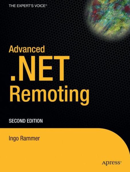 Cover for Mario Szpuszta · Advanced .NET Remoting (Paperback Book) [2nd Corrected ed., Corr. 3rd printing edition] (2005)