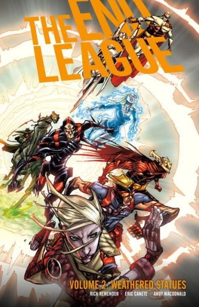 Cover for Rick Remender · End League Volume 2: Weathered Statues (Paperback Bog) (2010)