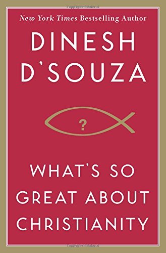 Cover for Dinesh D'Souza · What's So Great About Christianity (Gebundenes Buch) (2007)