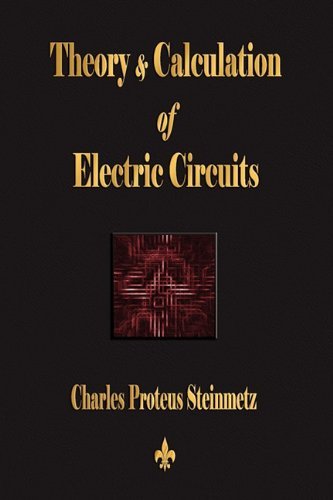 Cover for Charles Proteus Steinmetz · Theory and Calculation of Electric Circuits (Paperback Book) (2010)