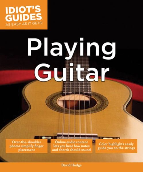 Cover for David Hodge · Idiot's Guides: Playing Guitar (Paperback Book) (2013)