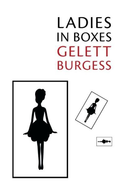 Cover for Burgess Gelett · Ladies in Boxes (Paperback Book) (2022)