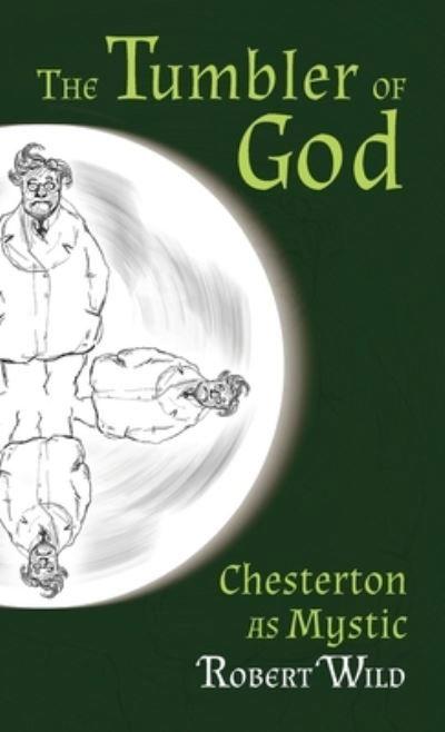 Cover for Robert Wild · Tumbler of God (Bog) (2013)