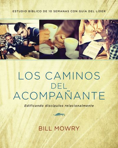 Cover for NavPress · Los caminos del acompanante (Paperback Book) (2017)