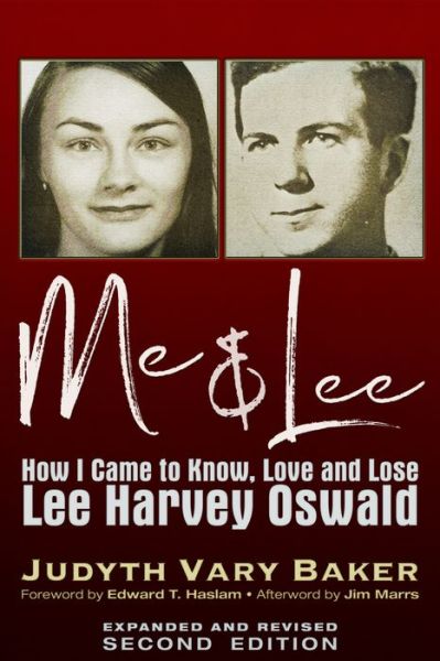 Cover for Judyth Vary Baker · Me &amp; Lee: How I Came to Know, Love and Lose Lee Harvey Oswald (Paperback Book) (2020)