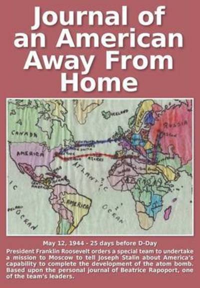 Cover for Beatrice R Rapoport · Journal of an American Away from Home (Pocketbok) (2015)