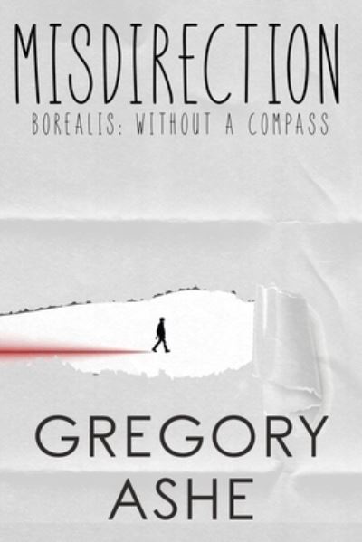 Cover for Gregory Ashe · Misdirection (Paperback Book) (2021)