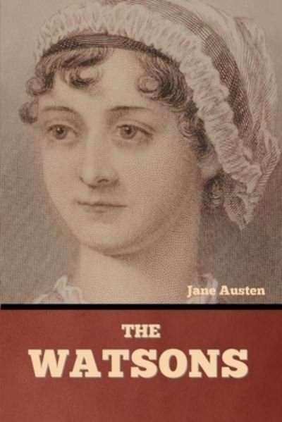 Cover for Jane Austen · The Watsons (Paperback Bog) (2022)