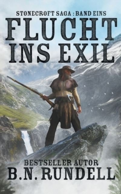 Cover for B N Rundell · Flucht ins Exil (Paperback Book) (2021)