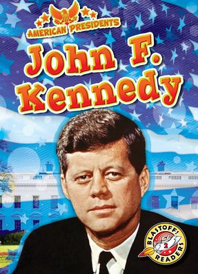 Cover for Rachel Grack · John F. Kennedy (Hardcover Book) (2021)