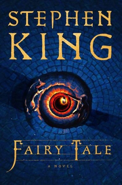 Cover for Stephen King · Fairy Tale (Hardcover Book) (2022)