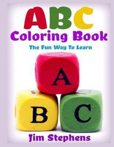 Cover for Jim Stephens · ABC Coloring Book (Paperback Book) (2016)