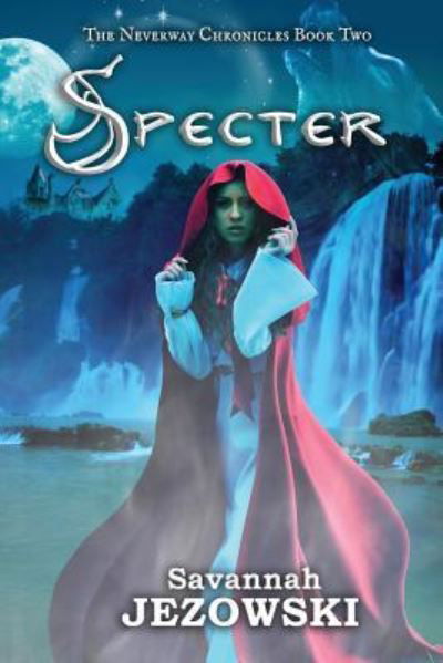 Cover for Savannah Jezowski · Specter (Pocketbok) (2018)