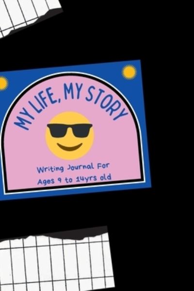 Cover for Joshua Williams · My Life My Story Writing Journal (Paperback Book) (2022)