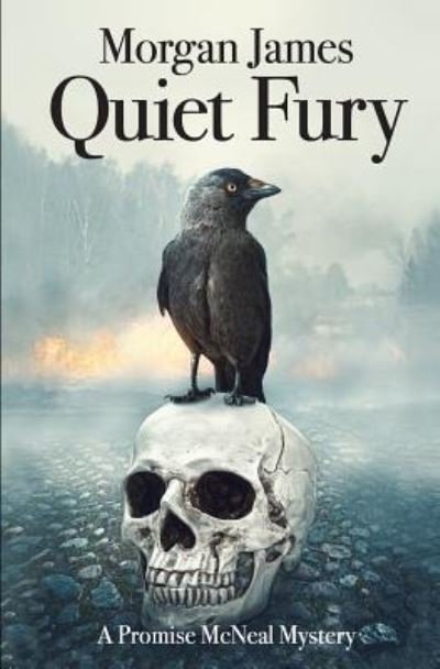Cover for Morgan James · Quiet Fury (Pocketbok) (2018)