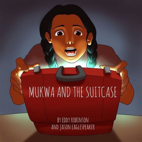 Cover for Jason Eaglespeaker · Mukwa and The Suitcase (Pocketbok) (2019)