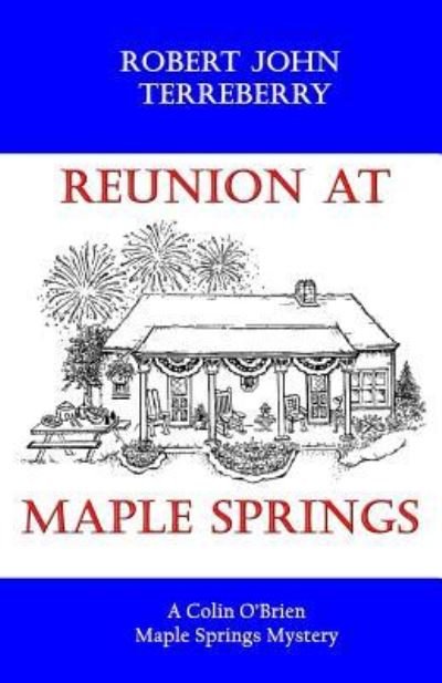 Cover for Robert John Terreberry · Reunion at Maple Springs (Paperback Book) (2018)