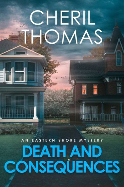 Cover for Cheril Thomas · Death and Consequences (Paperback Book) (2021)