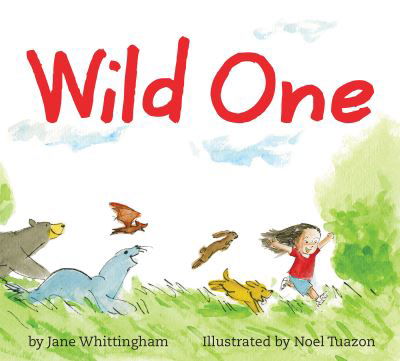 Cover for Jane Whittingham · Wild One (Board book) (2024)