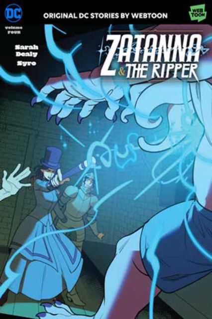 Sarah Dealy · Zatanna & The Ripper Volume Four (Paperback Book) (2024)