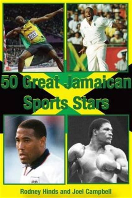 Cover for Rodney Hinds · 50 Great Jamaican Sports Stars (Paperback Book) (2013)