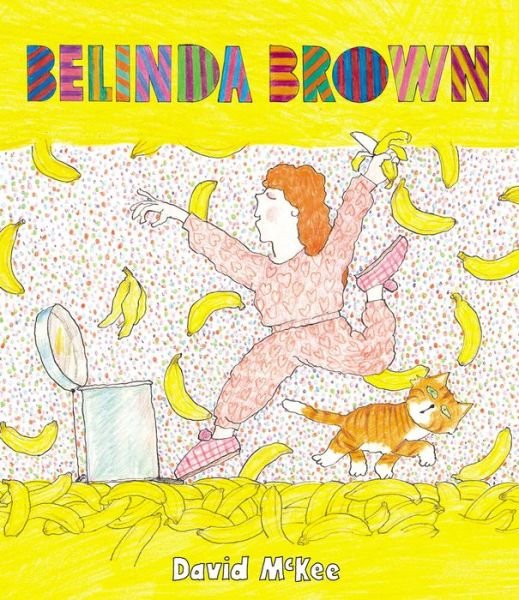 Cover for David McKee · Belinda Brown (Innbunden bok) (2018)