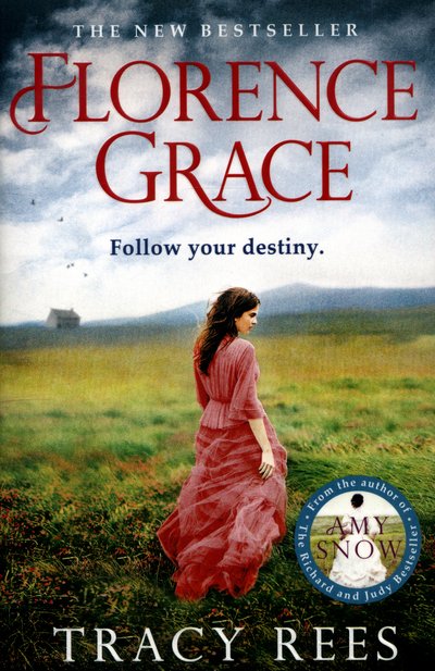 Florence Grace - Tracy Rees - Boeken - Quercus Publishing - 9781784296179 - 30 juni 2016