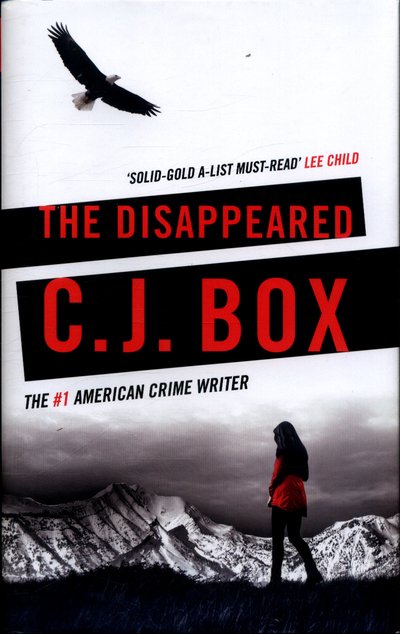 Cover for C.J. Box · The Disappeared - Joe Pickett (Innbunden bok) (2018)