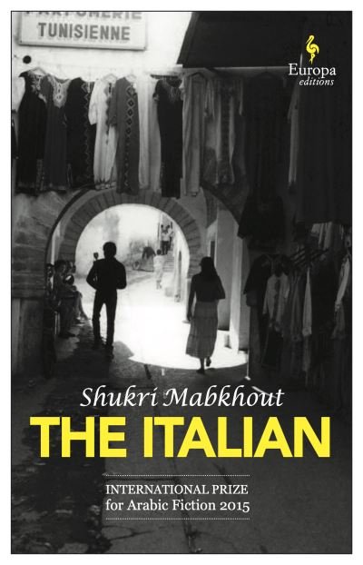 Cover for Shukri Mabkouth · The Italian (Paperback Book) (2021)