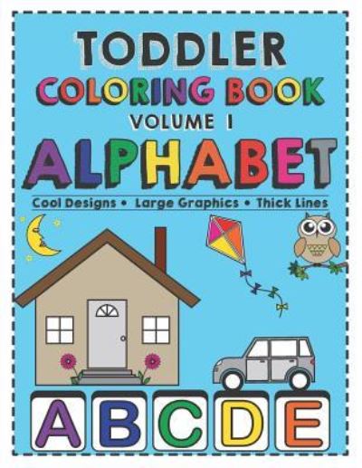 Cover for Jvgal Publishing · Toddler Coloring Book Alphabet (Paperback Bog) (2019)