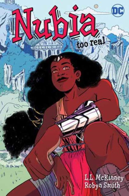 Nubia: Too Real - L.L. McKinney - Bøger - DC Comics - 9781799500179 - 4. februar 2025