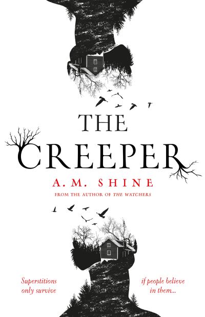 Cover for A.M. Shine · The Creeper (Hardcover Book) (2022)