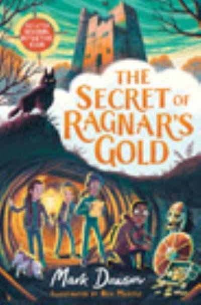 Cover for Mark Dawson · The After School Detective Club: The Secret of Ragnar's Gold: Book 2 - The After School Detective Club (Paperback Book) (2022)